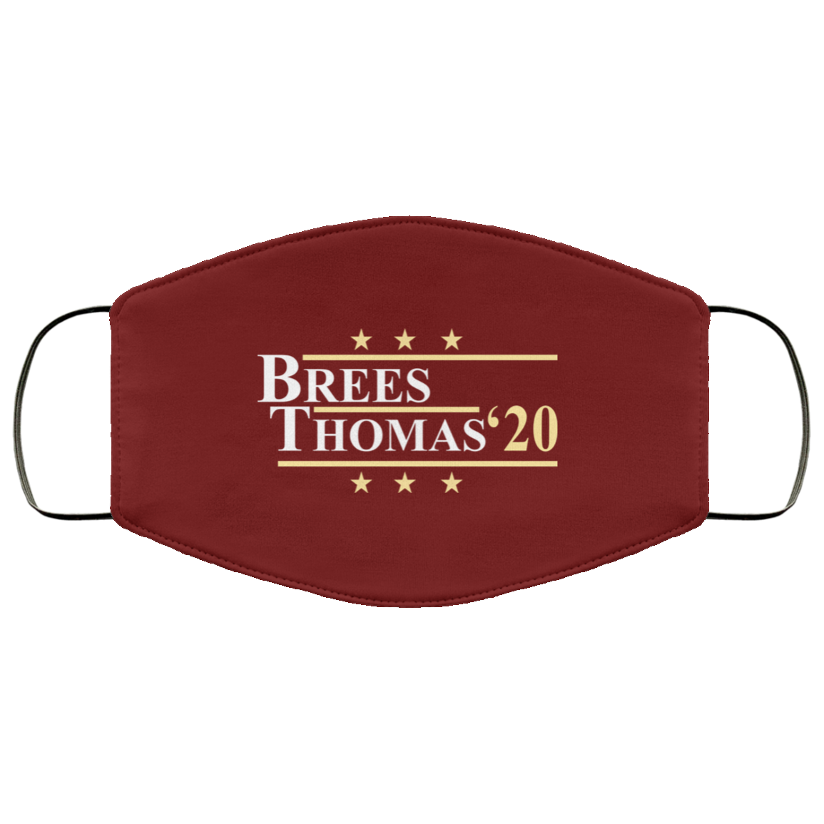 Vote Brees Thomas 2020 President Face Mask