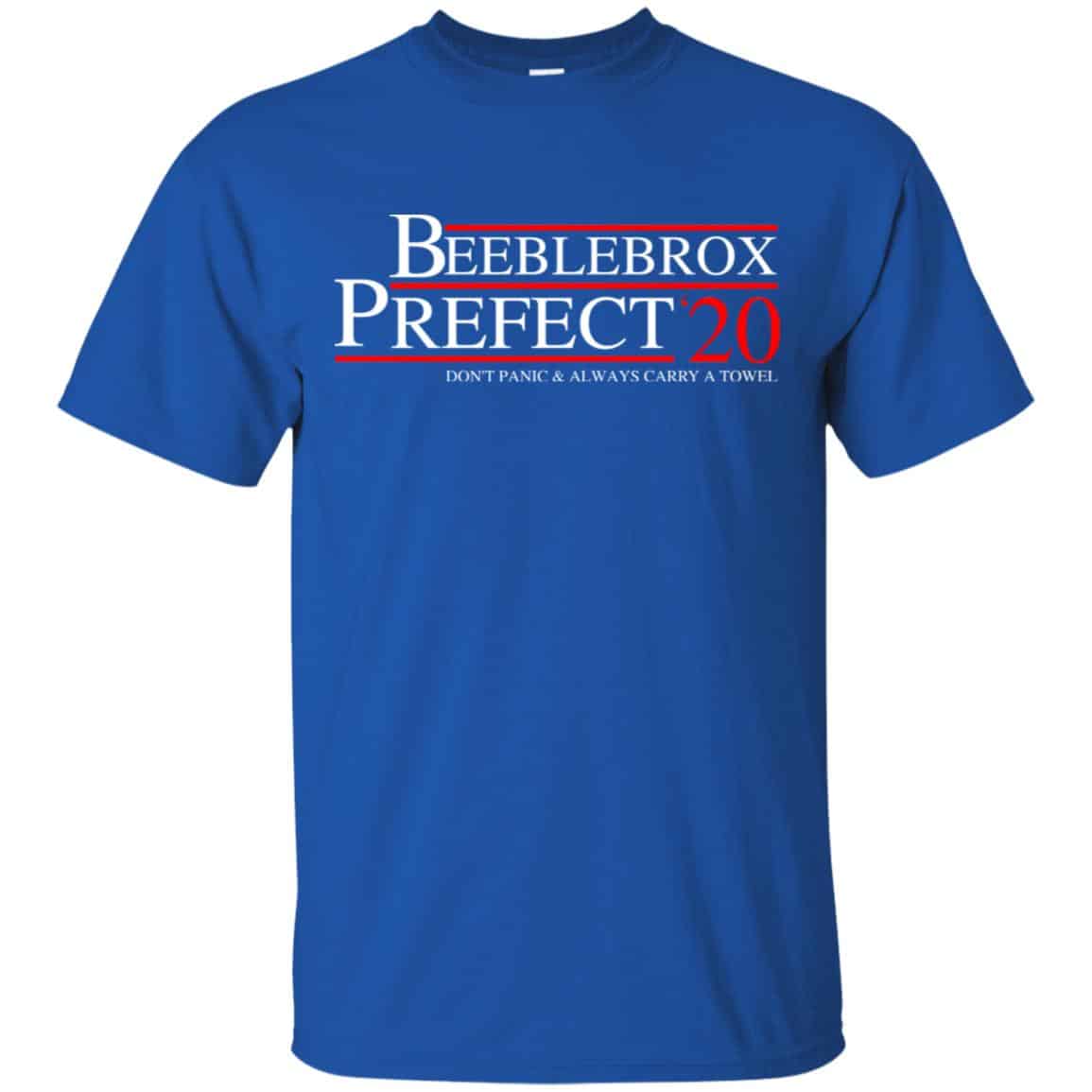 Beeblebrox Prefect 2020 Don’t Panic & Always Carry A Towel T-Shirts, Hoodie, Tank