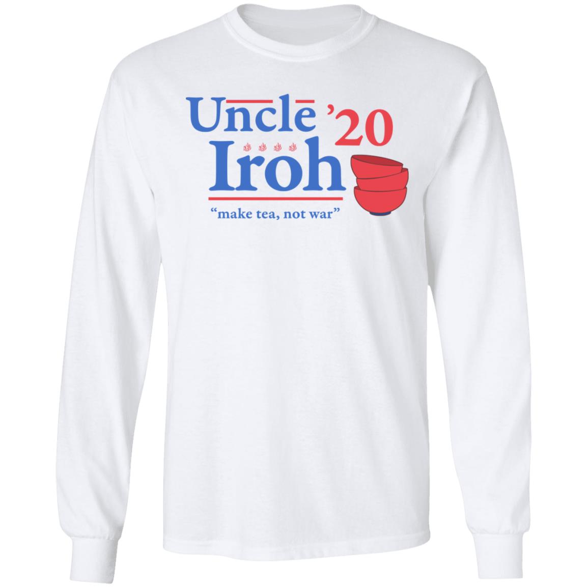 Uncle Iroh 2020 Make Tea Not War Shirt, Hoodie, Tank