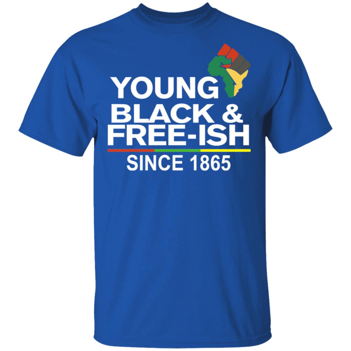Young Black& Free-Ish Since 1865 Juneteenth Shirt, Hoodie, Tank