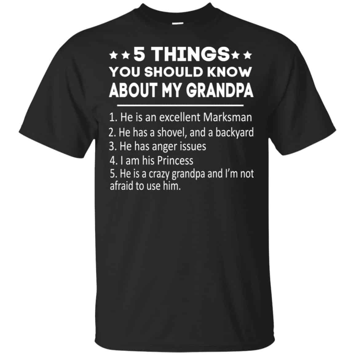 5 Things You Should Know About My Grandpa T-Shirts, Hoodie, Tank