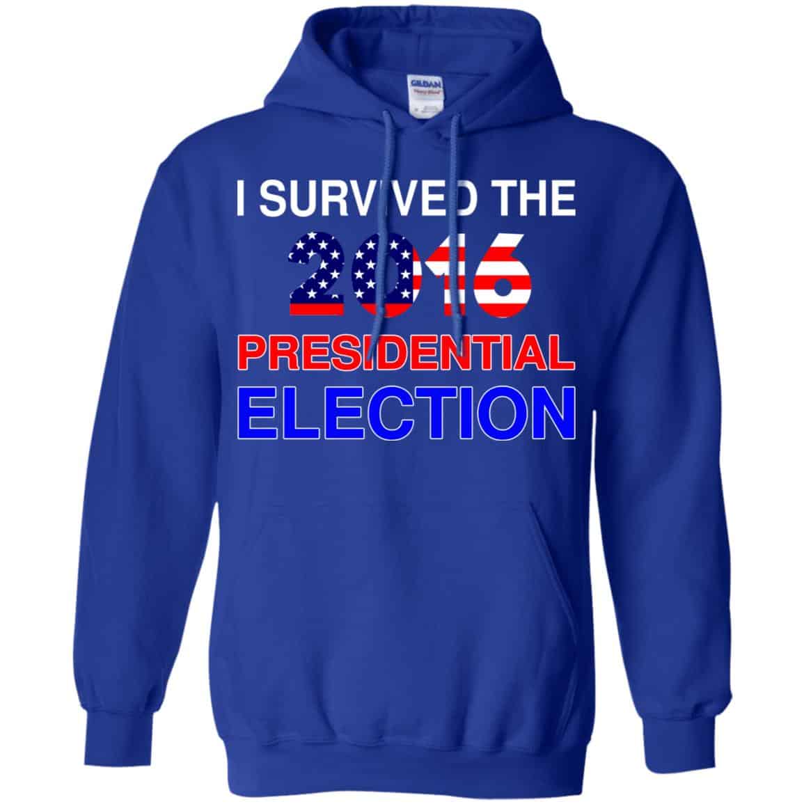 I Survived The 2016 Presidential Election Shirt, Hoodie, Tank