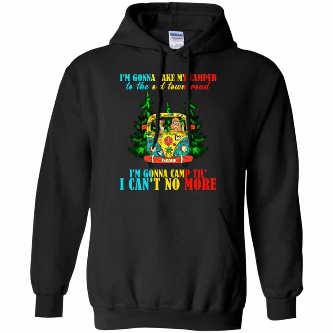 I’m Gonna Take My Camper To The Old Town Road Hippie Shirt, Hoodie, Tank