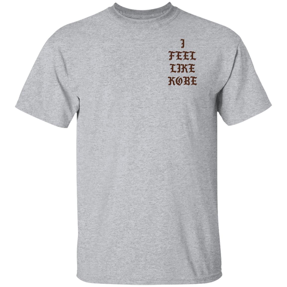 Kanye West I Feel Like Kobe Shirt, Hoodie, Tank