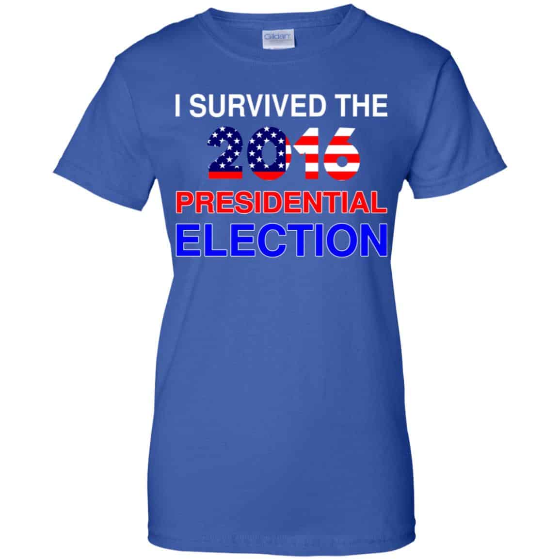 I Survived The 2016 Presidential Election Shirt, Hoodie, Tank