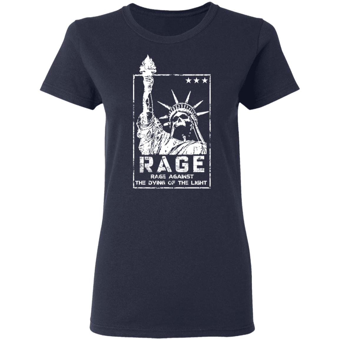 Rage Rage Sgainst The Dying Of The Light Shirt, Hoodie, Tank