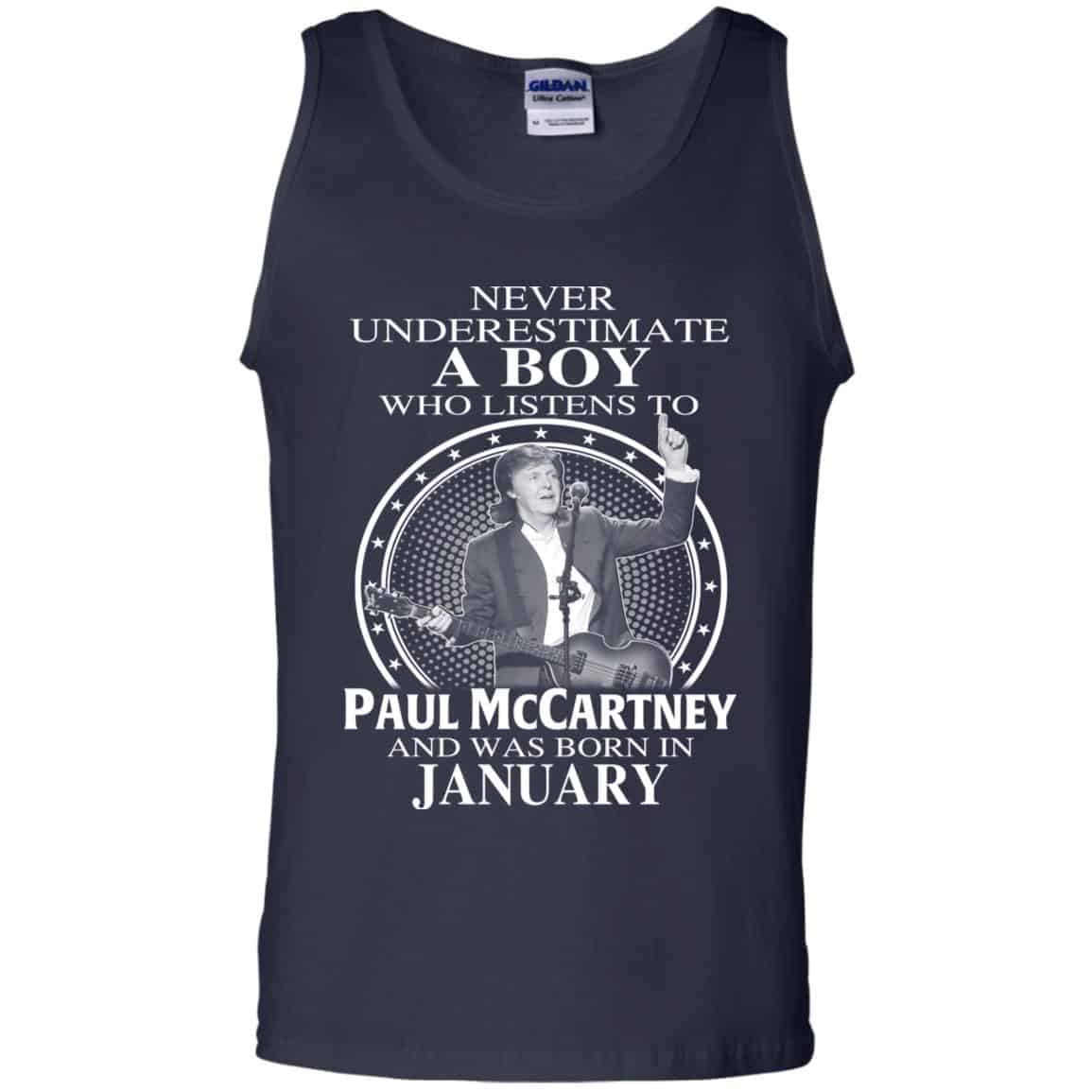A Boy Who Listens To Paul McCartney And Was Born In January T-Shirts, Hoodie, Tank