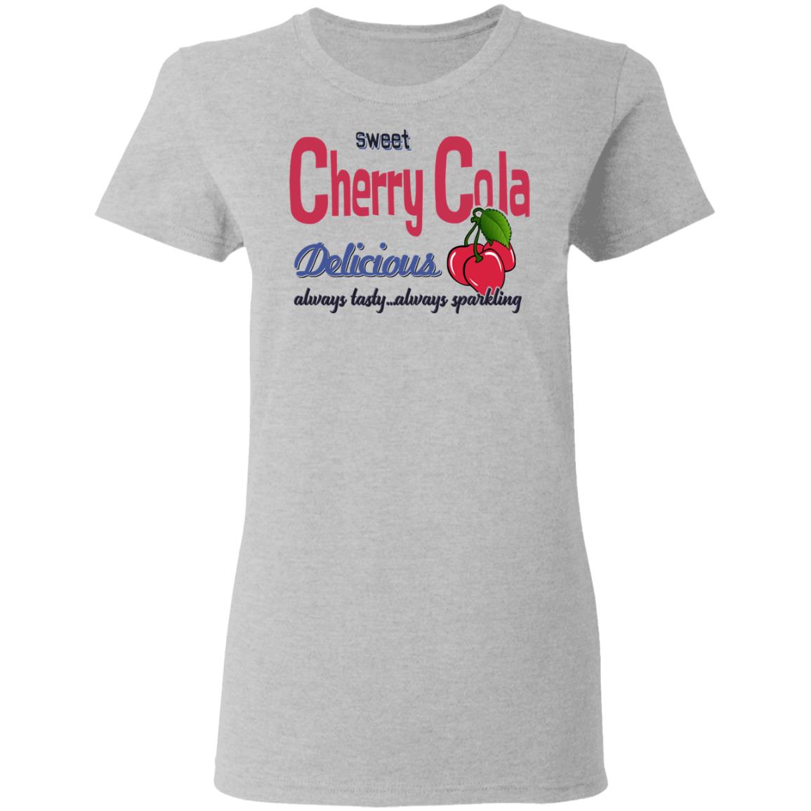 Sweet Cherry Cola Delicious Always Tasty Always Sparking Shirt, Hoodie, Tank