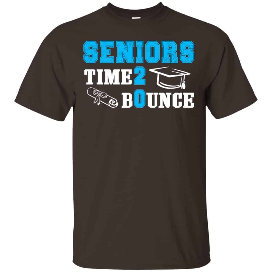 Seniors Time 2 Bounce – Class Of 2020 T-Shirts, Hoodie, Tank
