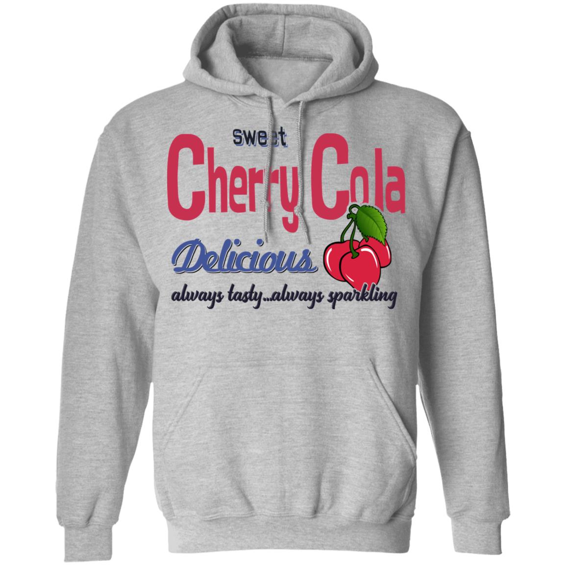Sweet Cherry Cola Delicious Always Tasty Always Sparking Shirt, Hoodie, Tank