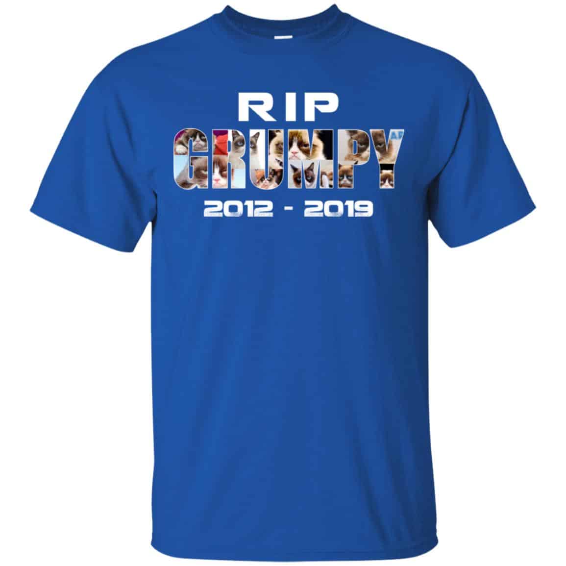 R.I.P Grumpy Cat Is Dead 2012 -2019 T-Shirts, Hoodie, Tank