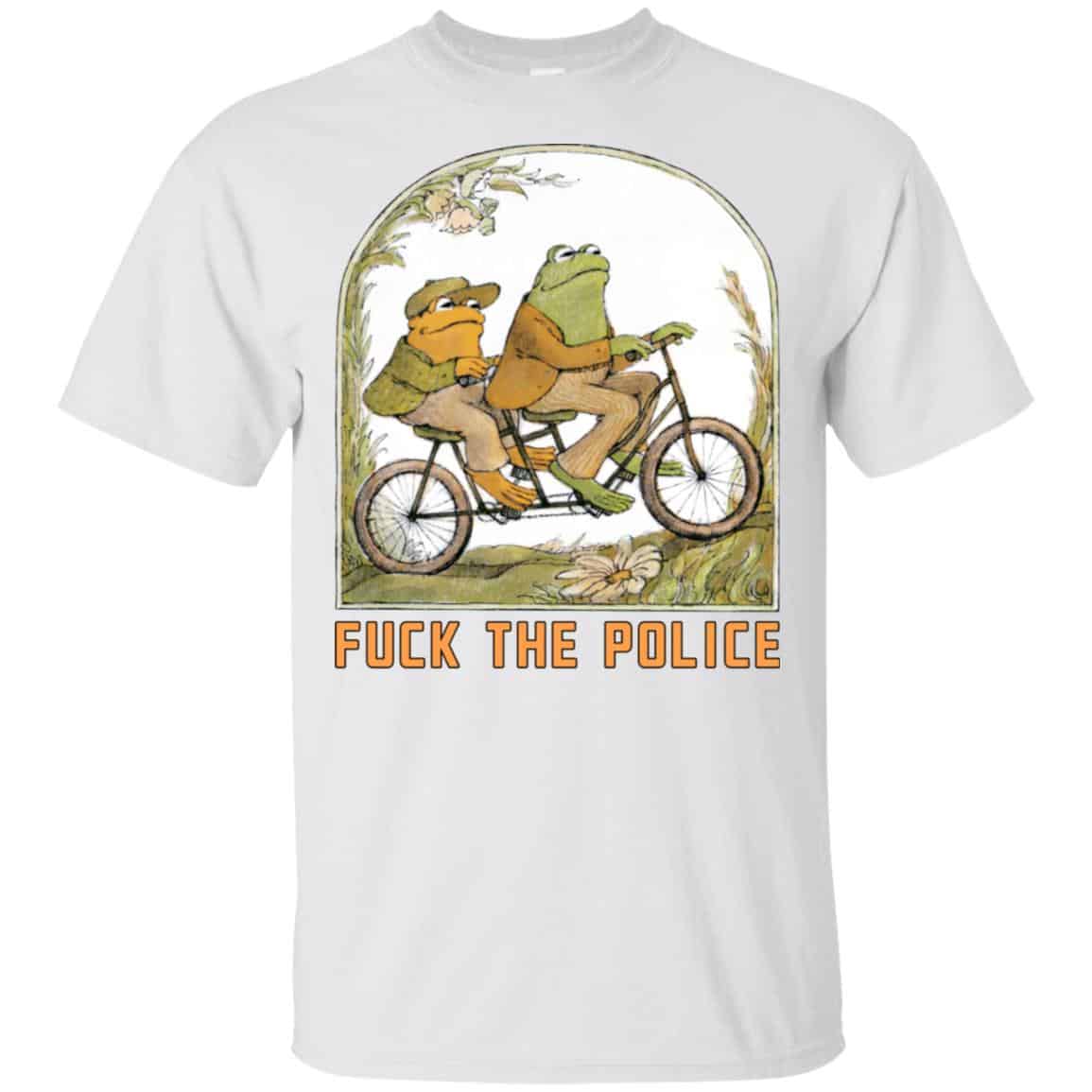 Frog And Toad: Fuck The Police T-Shirts, Hoodie, Tank