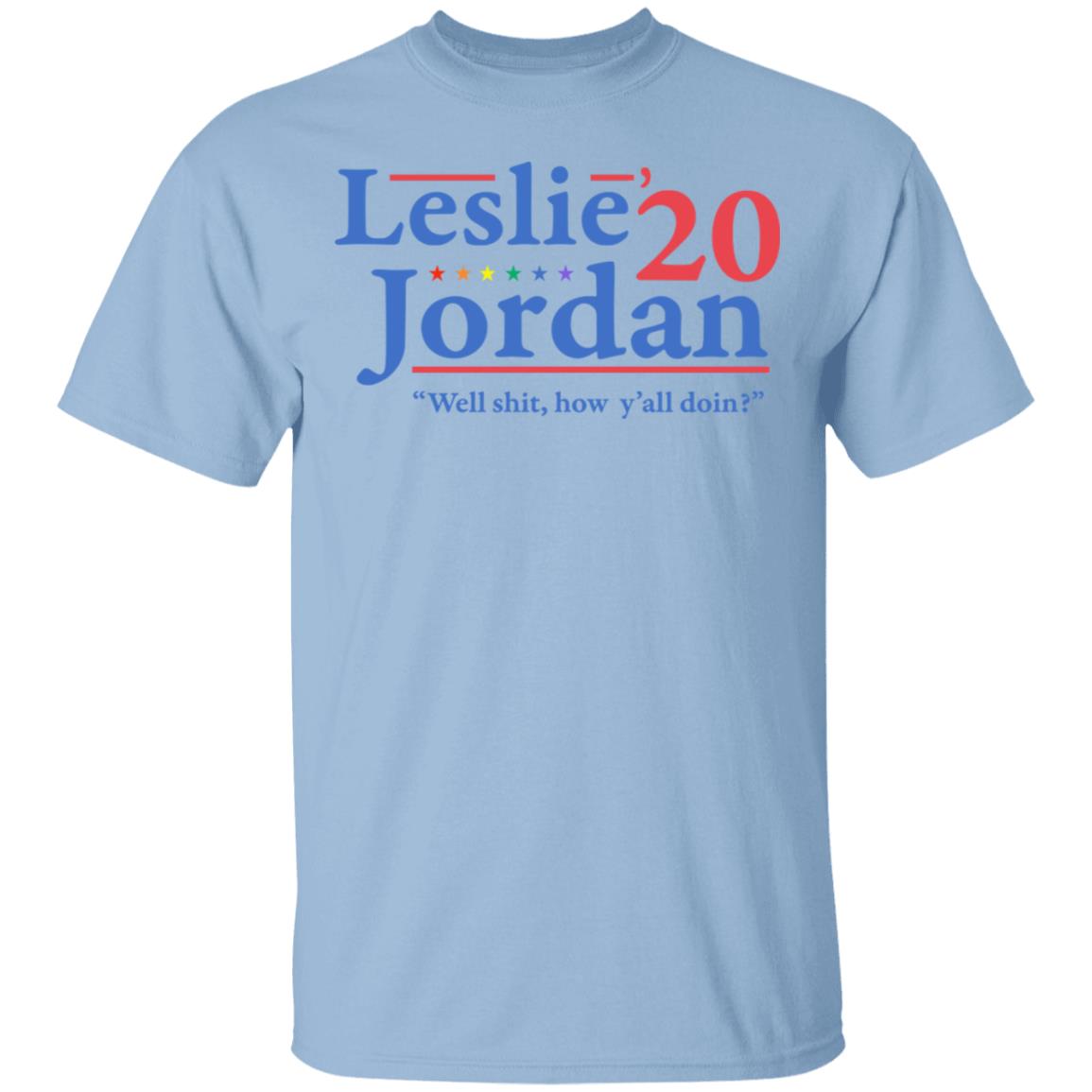 Leslie Jordan 2020 Well Shit How Y’all Doin Shirt, Hoodie, Tank