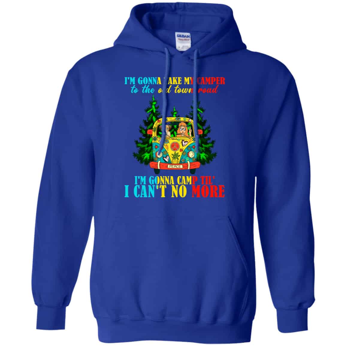I’m Gonna Take My Camper To The Old Town Road Hippie Shirt, Hoodie, Tank