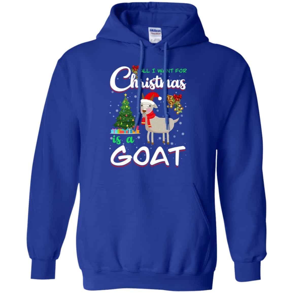 All I Want For Christmas Is A Goat Shirt, Hoodie, Tank