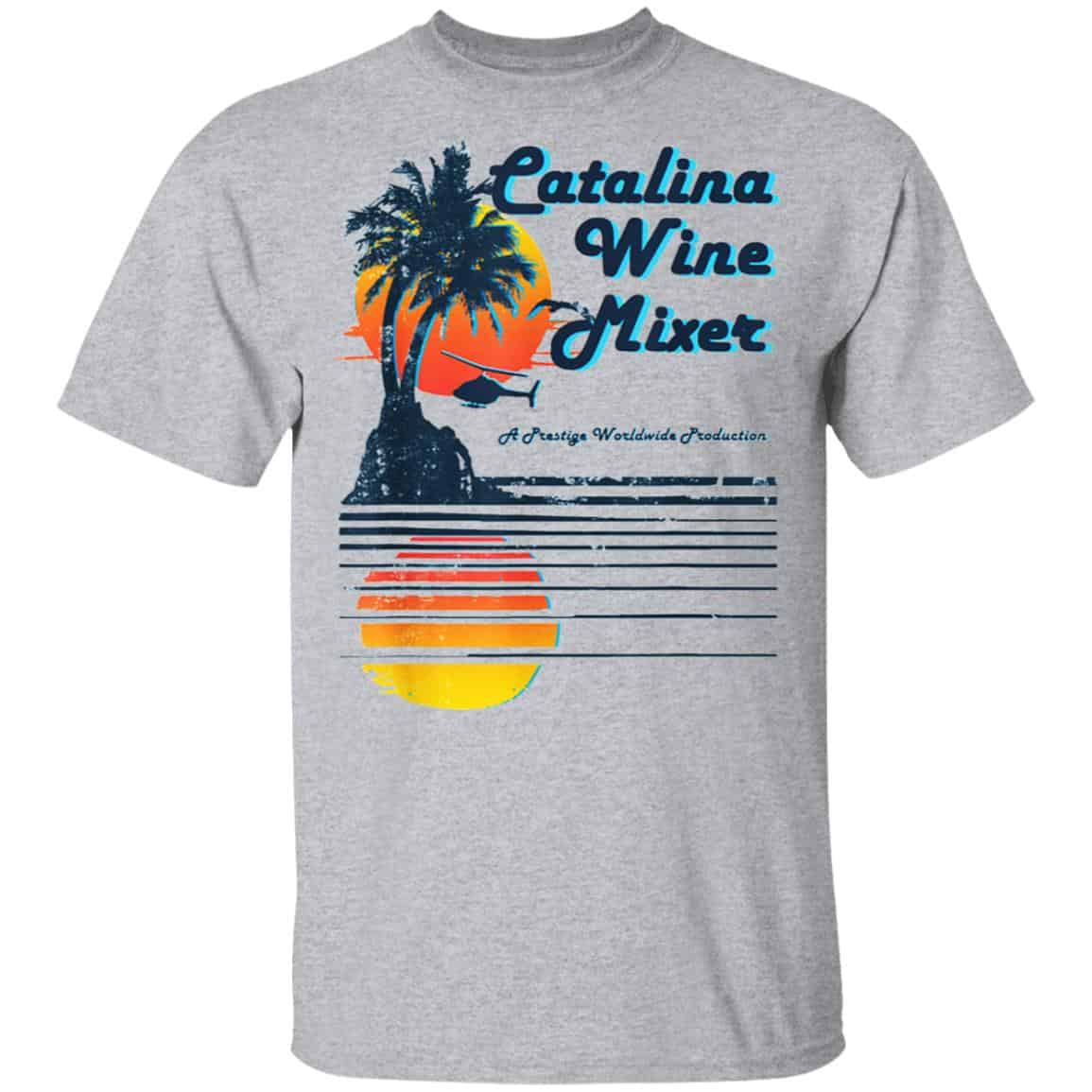 Catalina Wine Mixer Shirt, Hoodie, Tank
