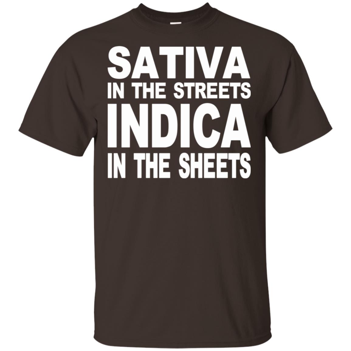 Sativa In The Streets Indica In The Sheets T-Shirts, Hoodie, Tank