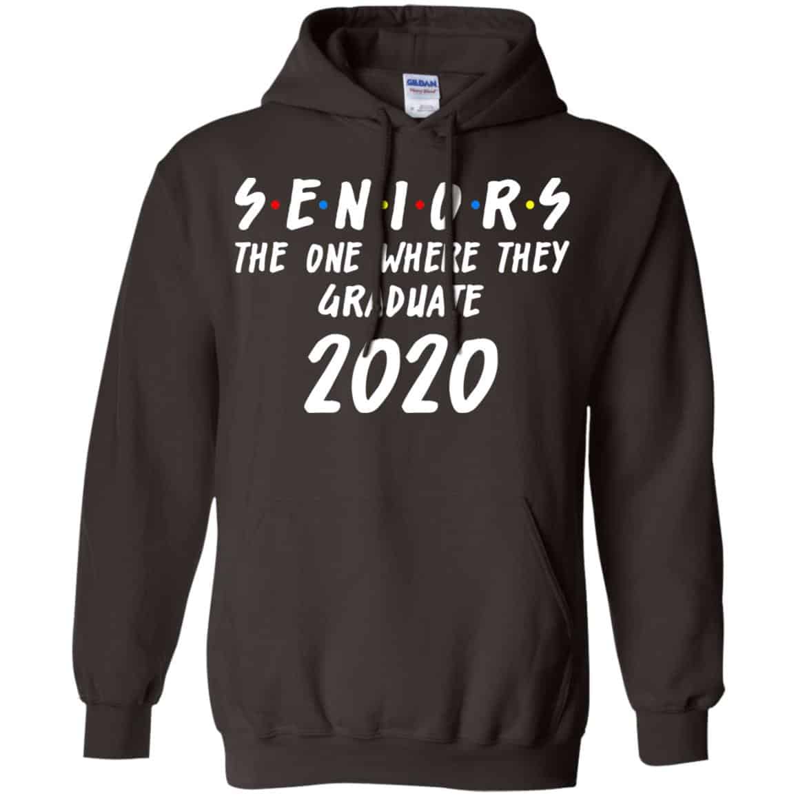 Seniors 2020 The One Where They Graduate Class Of 2020 T-Shirts, Hoodie, Tank