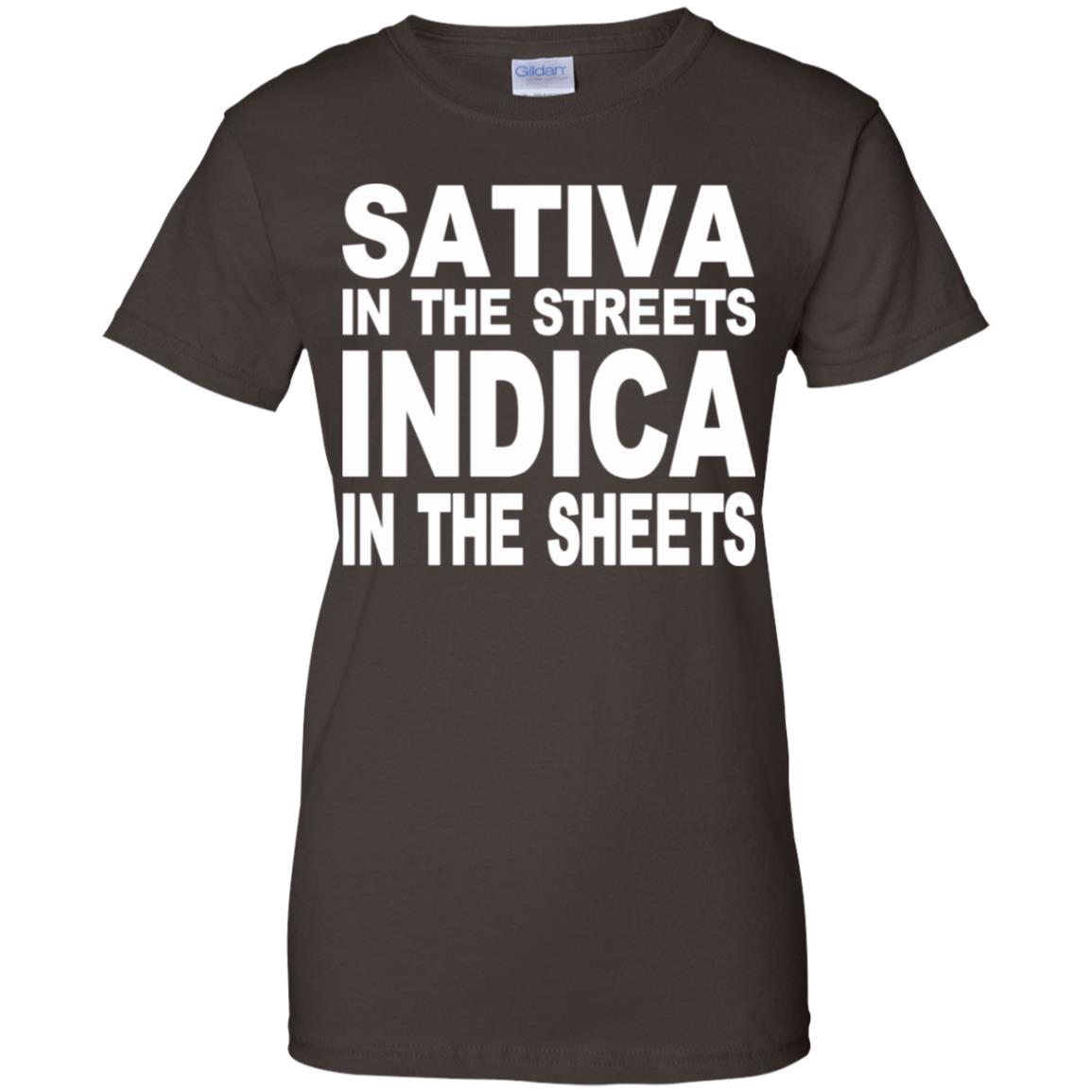 Sativa In The Streets Indica In The Sheets T-Shirts, Hoodie, Tank