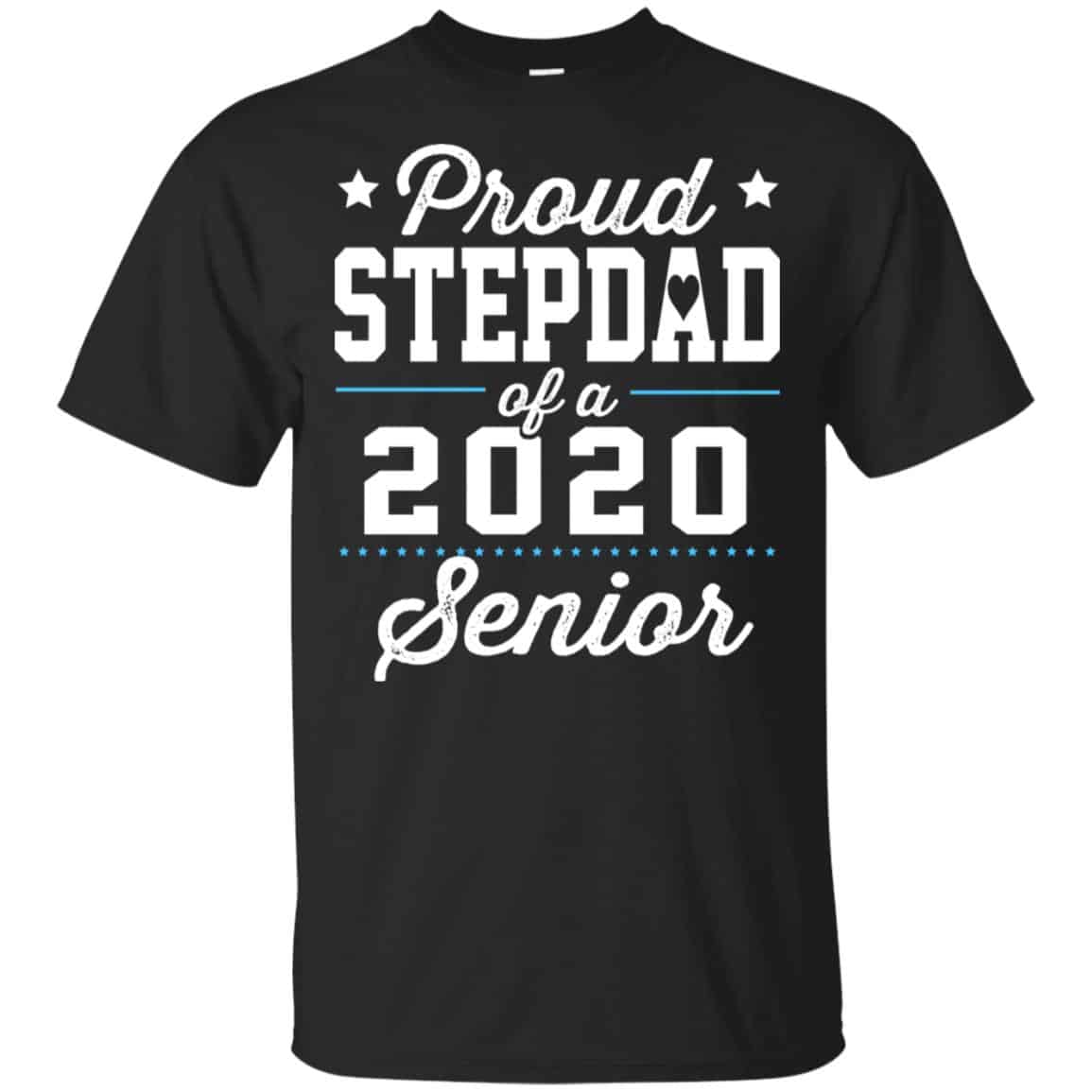 Proud Stepdad Of A 2020 Senior Graduation T-Shirts, Hoodie, Tank