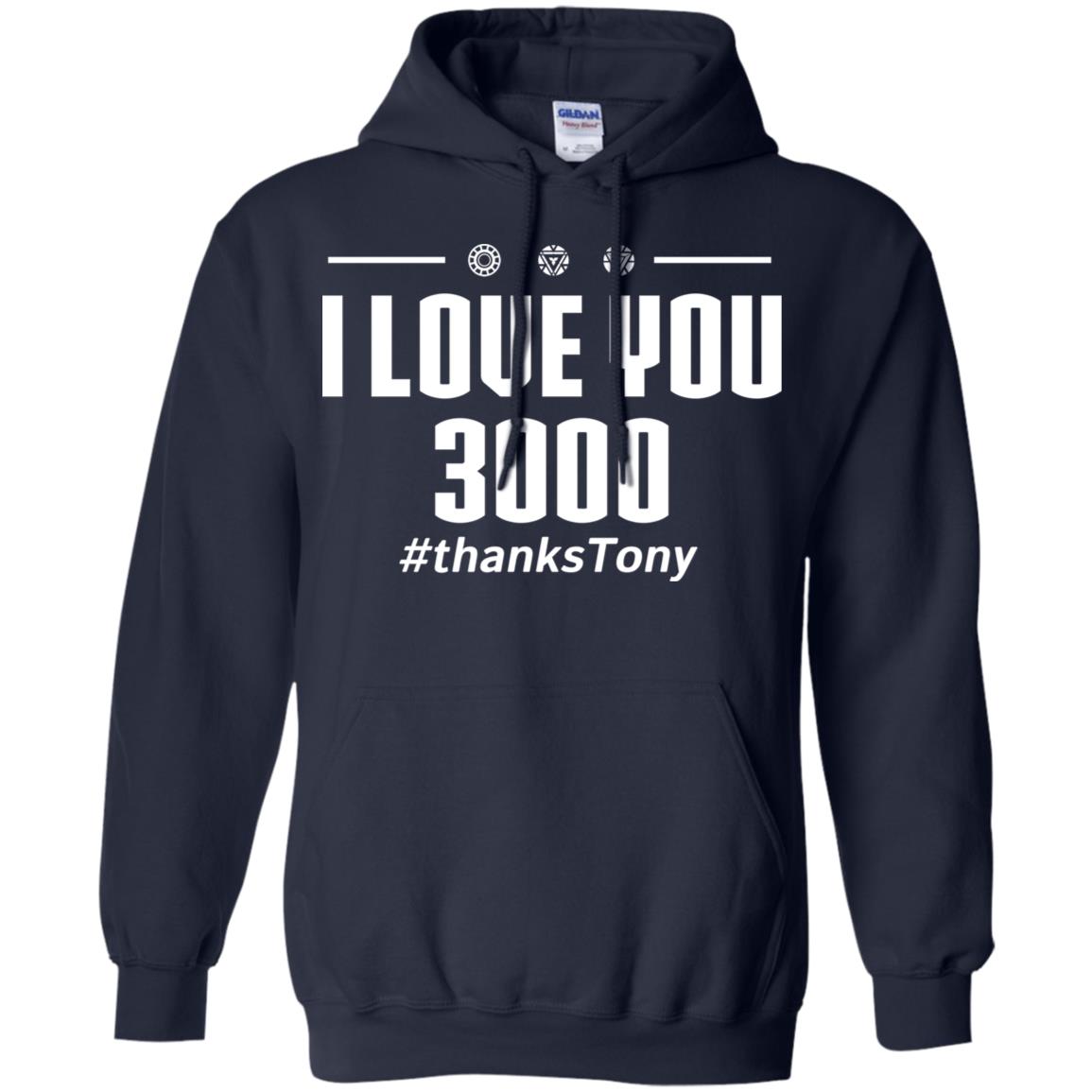 I Love You 3000 #ThanksTony Iron Man Avengers End Game T-Shirts, Hoodie, Tank