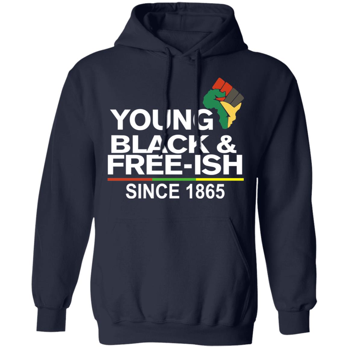 Young Black& Free-Ish Since 1865 Juneteenth Shirt, Hoodie, Tank