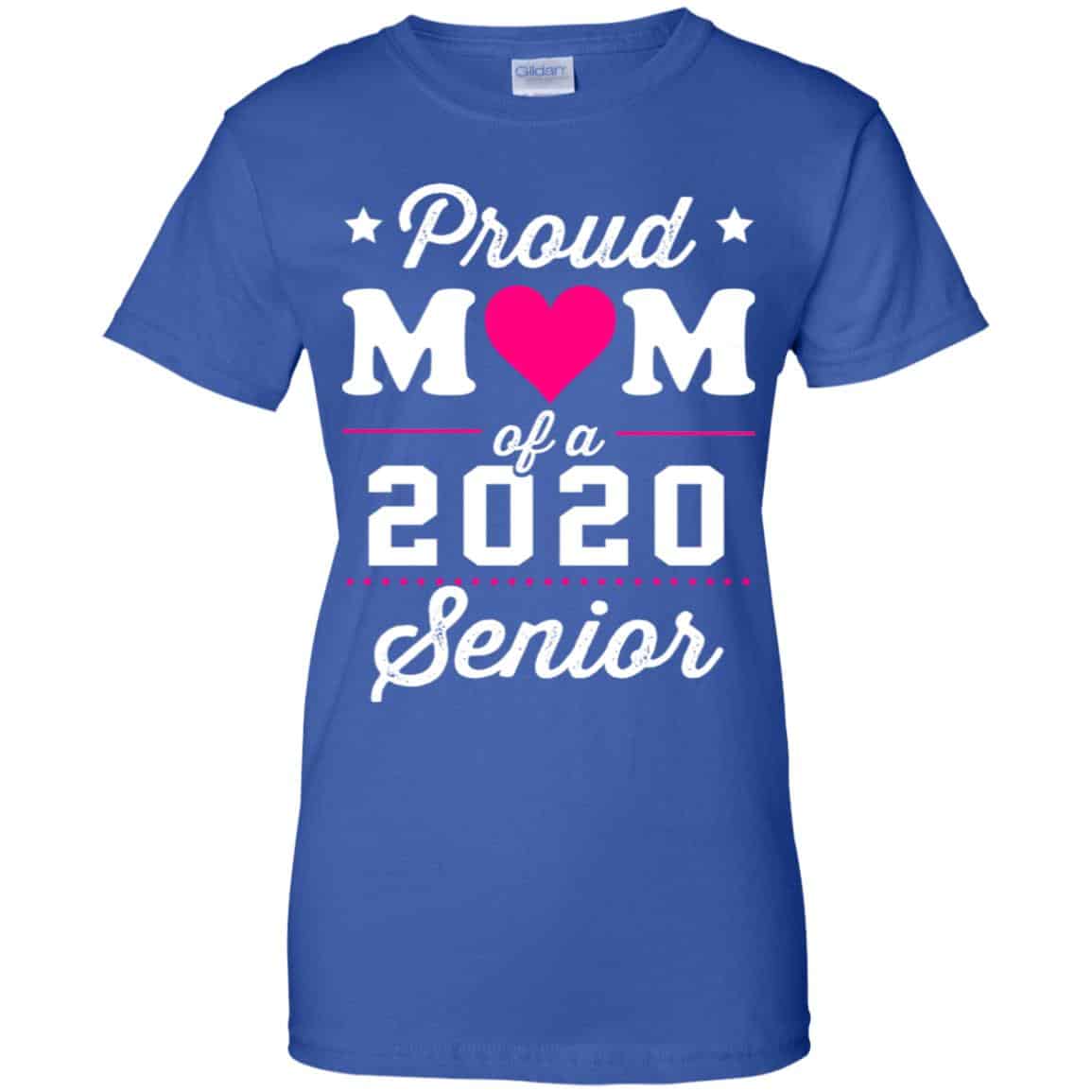 Proud Mom Of A 2020 Senior Graduation T-Shirts, Hoodie, Tank
