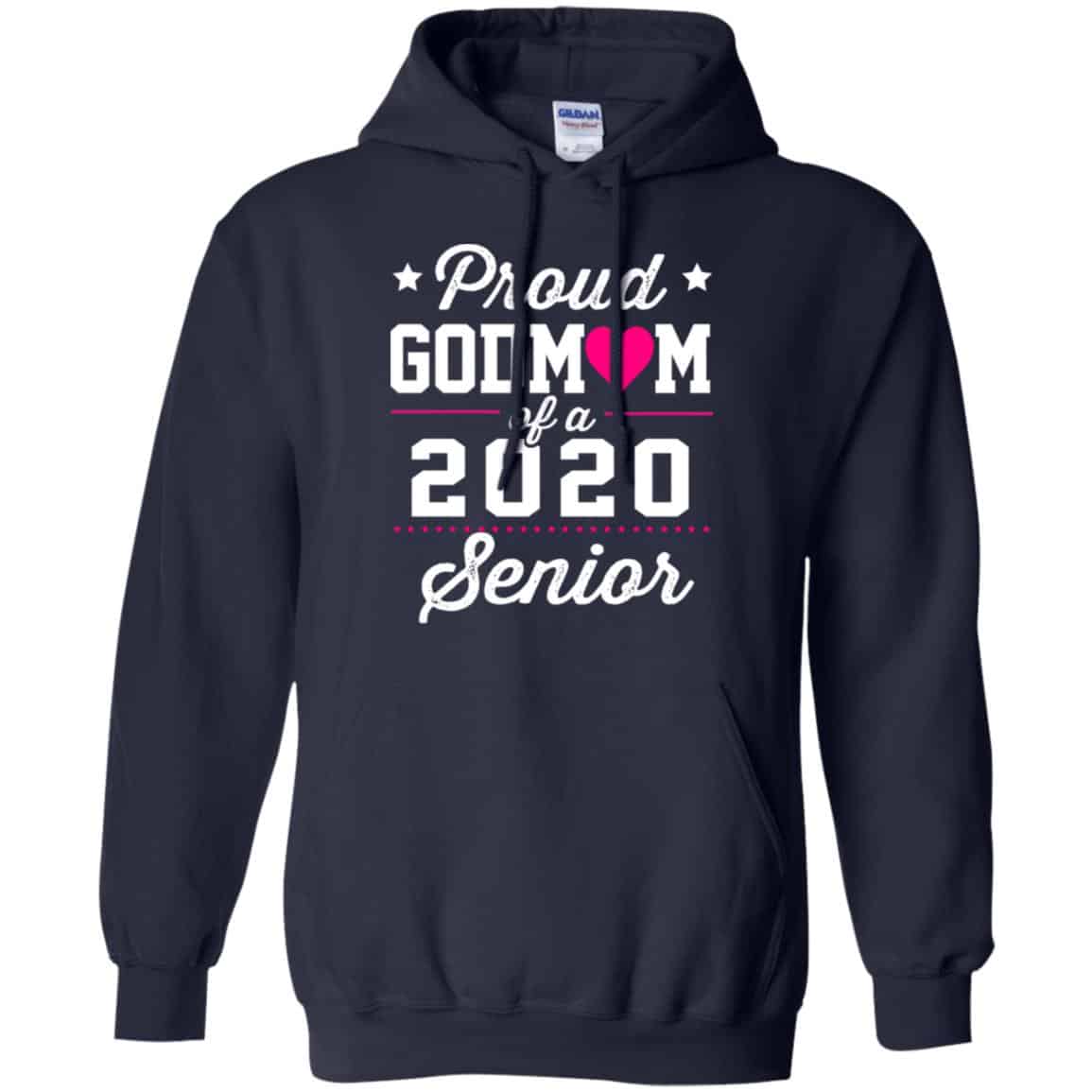 Proud Godmom Of A 2020 Senior Graduation T-Shirts, Hoodie, Tank