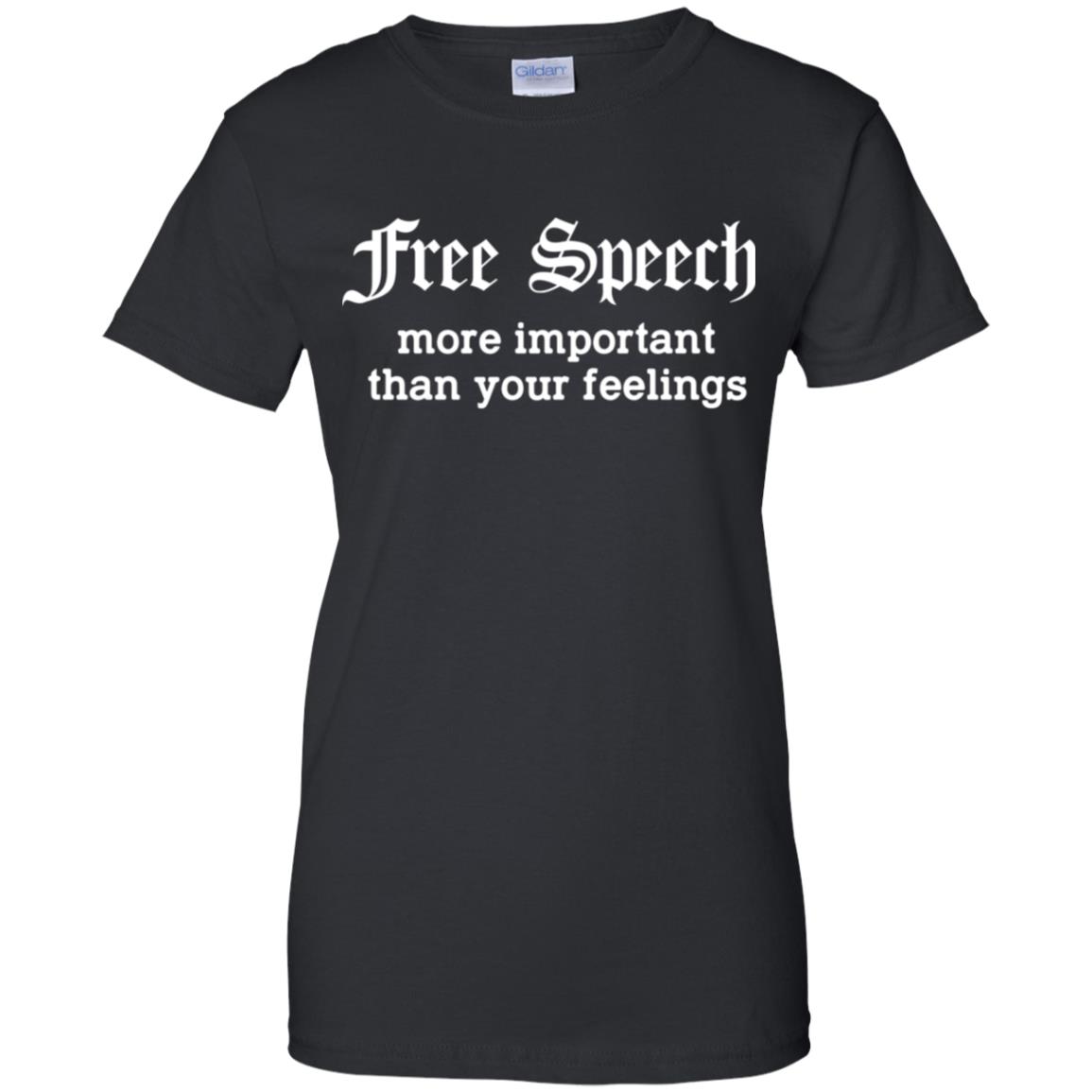 Free Speech More Important Than Your Feelings T-Shirts, Hoodie, Tank