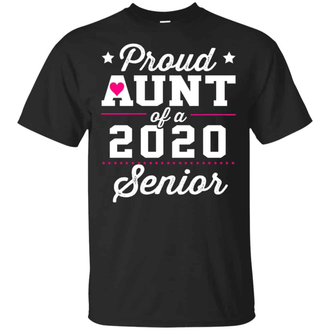 Proud Aunt Of A 2020 Senior Graduation T-Shirts, Hoodie, Tank