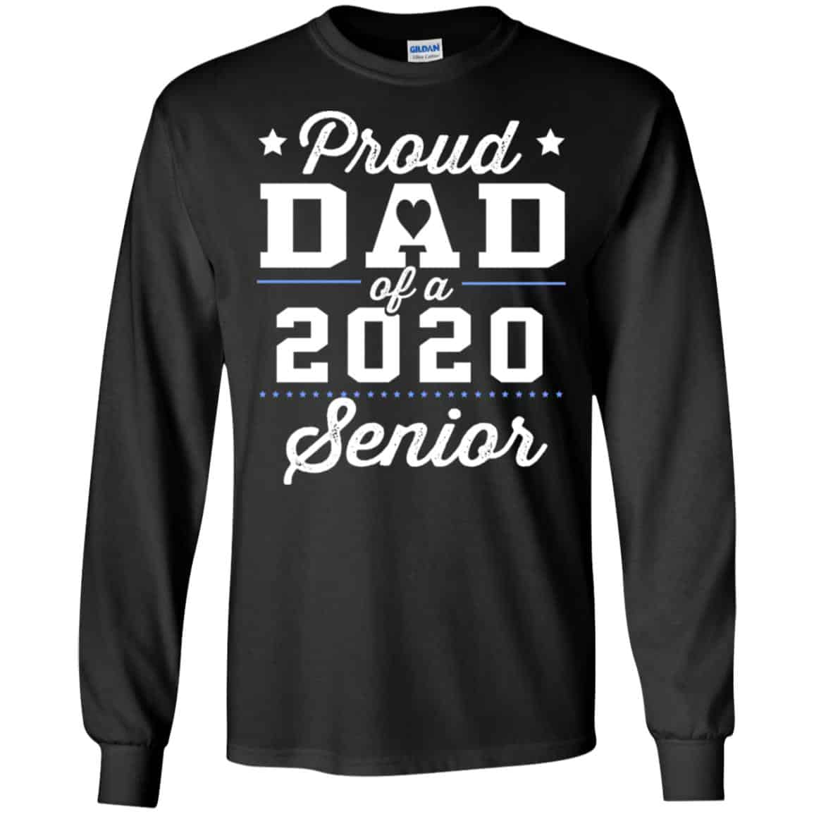 Proud Dad Of A 2020 Senior Graduation T-Shirts, Hoodie, Tank