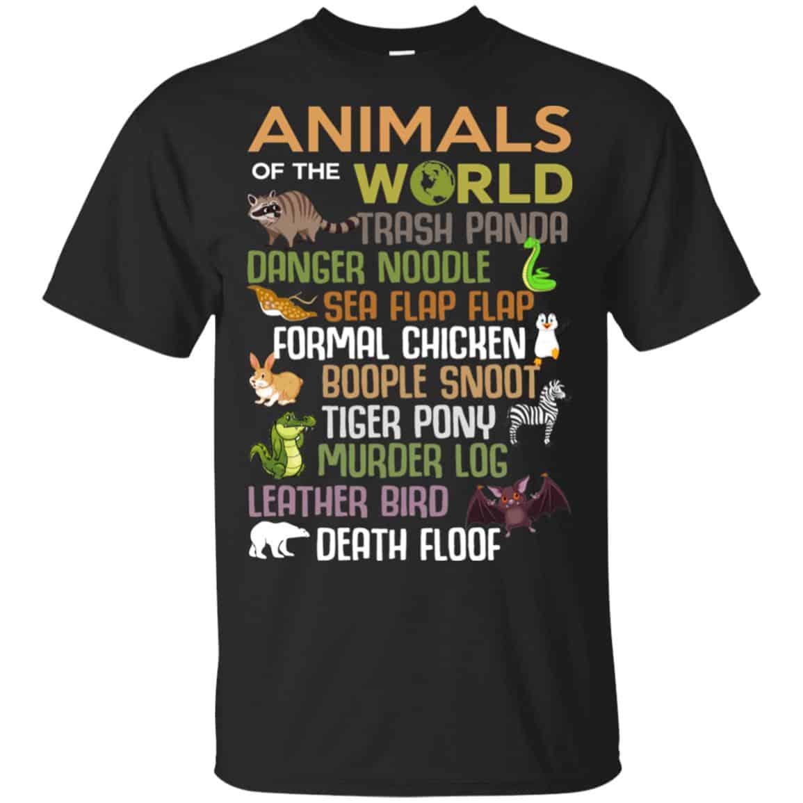 Animals Of The World Funny Animals T-Shirts, Hoodie, Tank