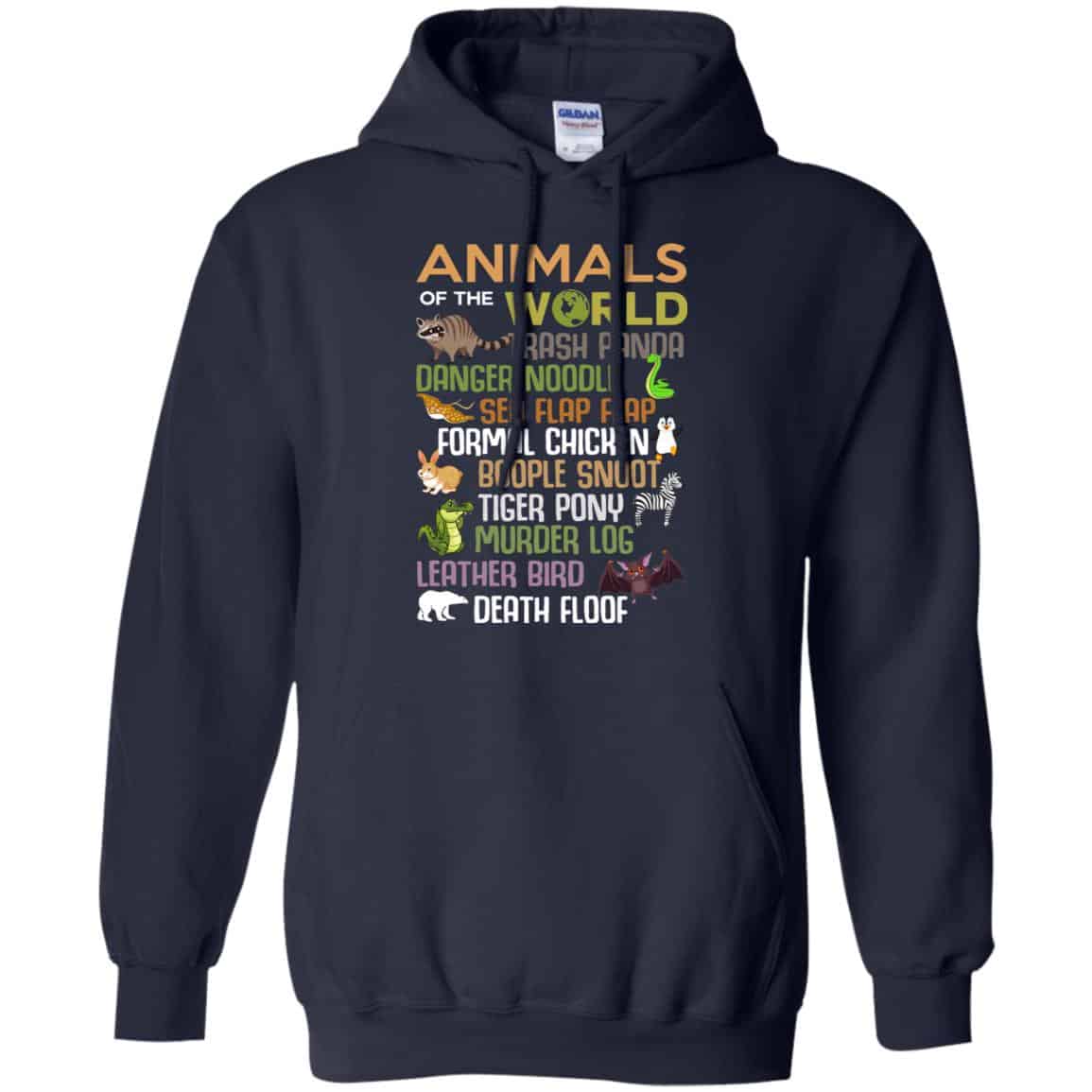 Animals Of The World Funny Animals T-Shirts, Hoodie, Tank