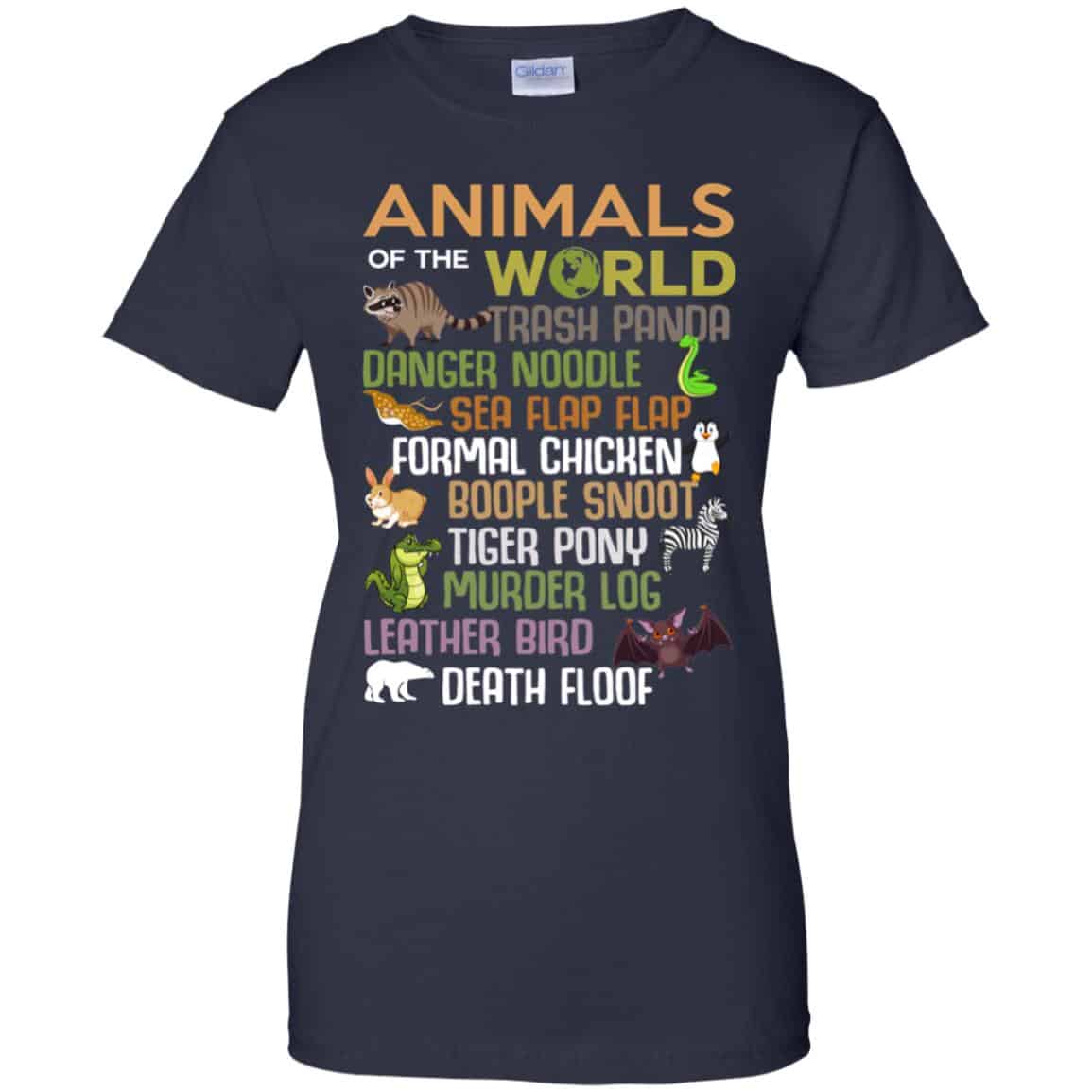 Animals Of The World Funny Animals T-Shirts, Hoodie, Tank