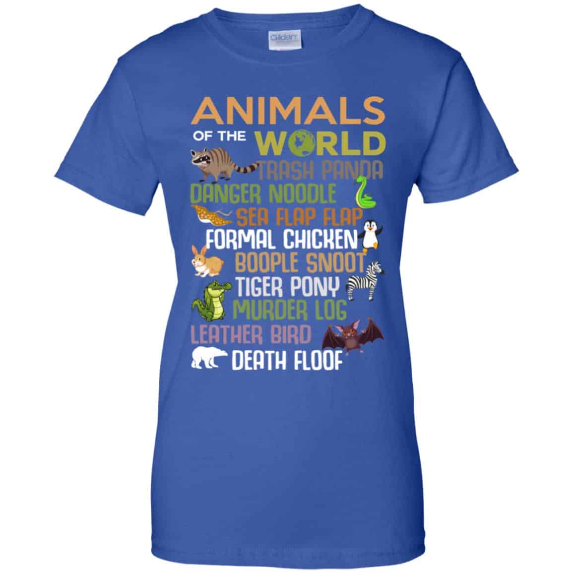 Animals Of The World Funny Animals T-Shirts, Hoodie, Tank