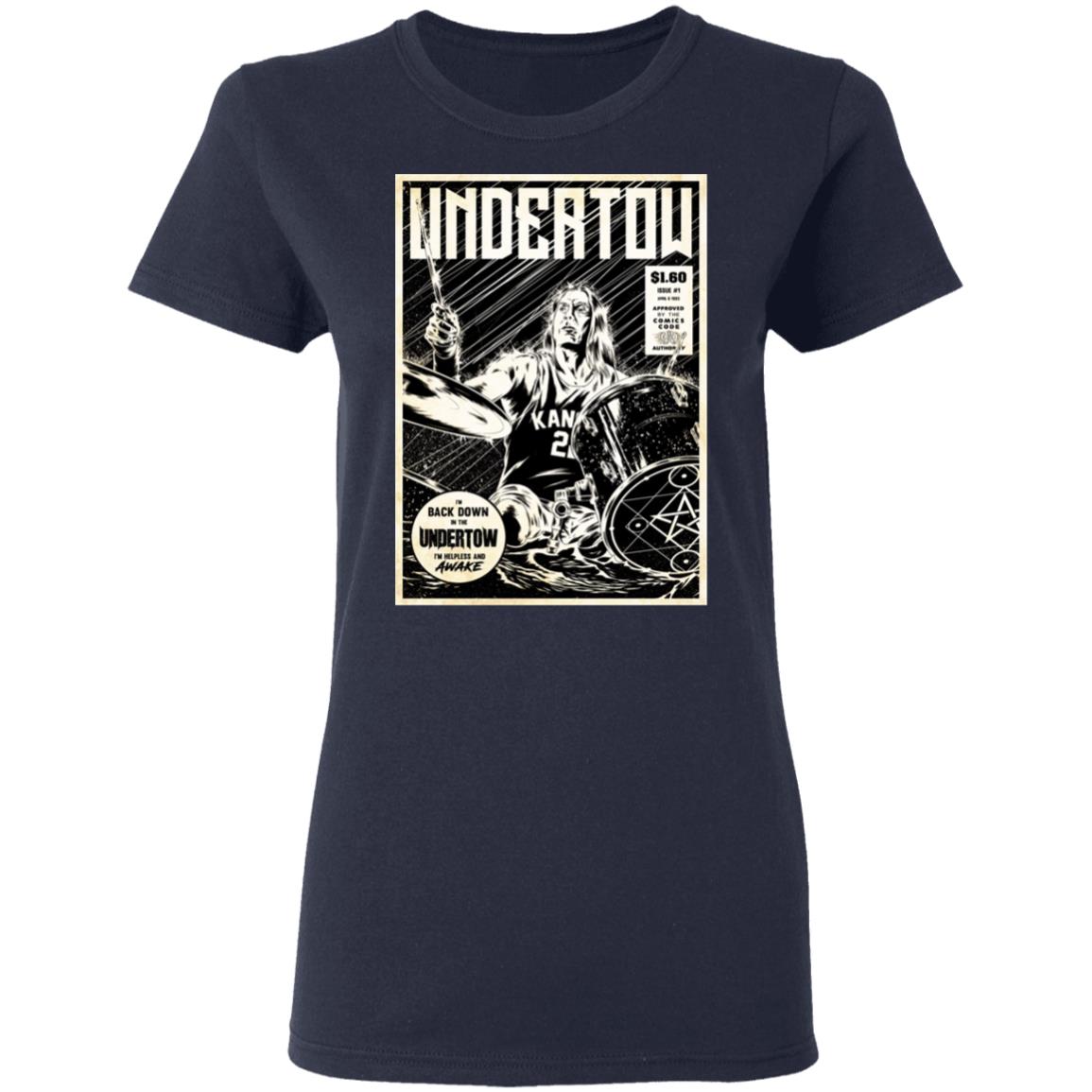 Undertow I’m Back Down In The Undertow I’m Helpless And Awake Shirt, Hoodie, Tank