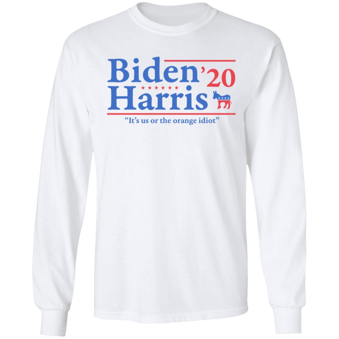 Joe Biden Kamala Harris 2020 It’s Us Or The Orange idiot Shirt, Hoodie, Tank