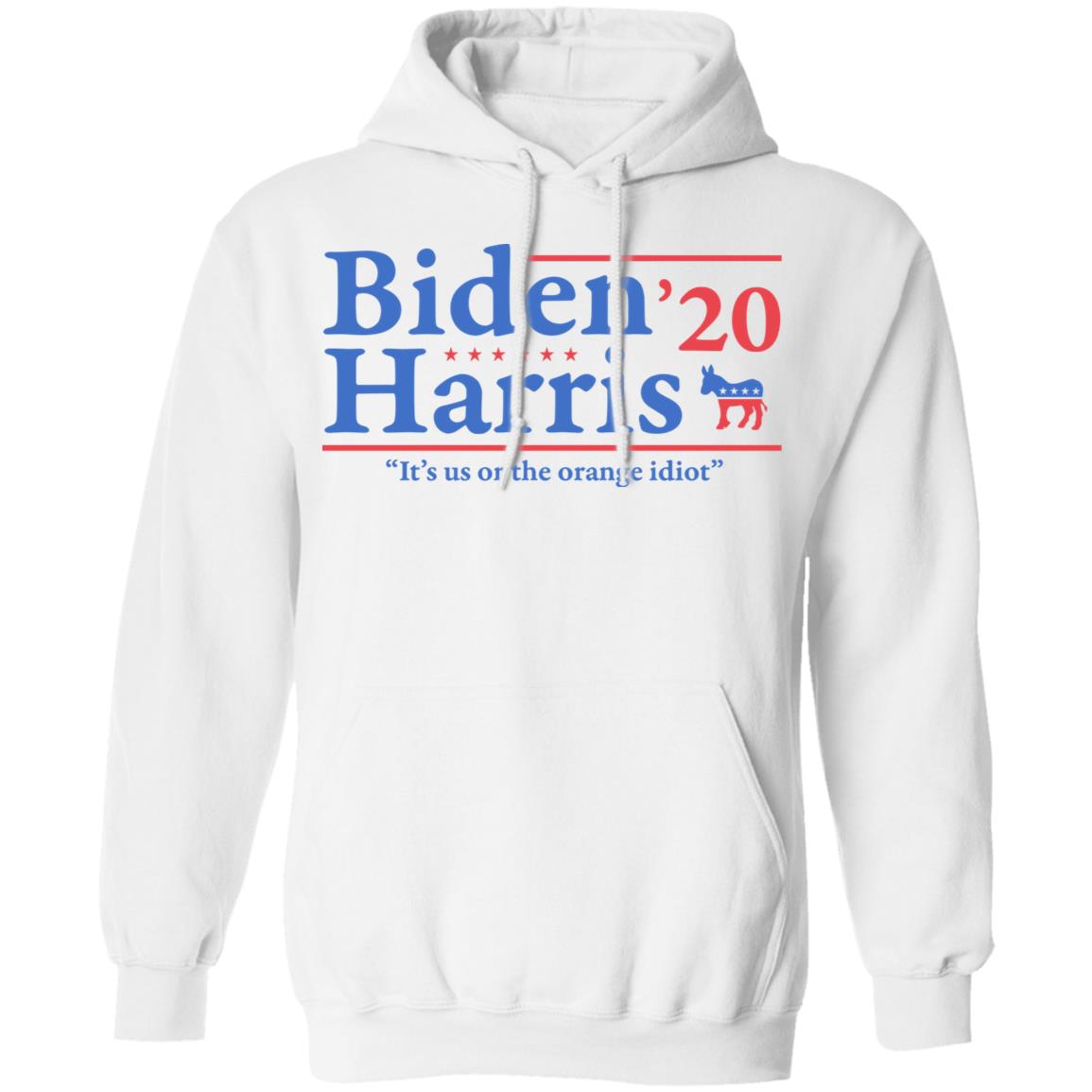 Joe Biden Kamala Harris 2020 It’s Us Or The Orange idiot Shirt, Hoodie, Tank