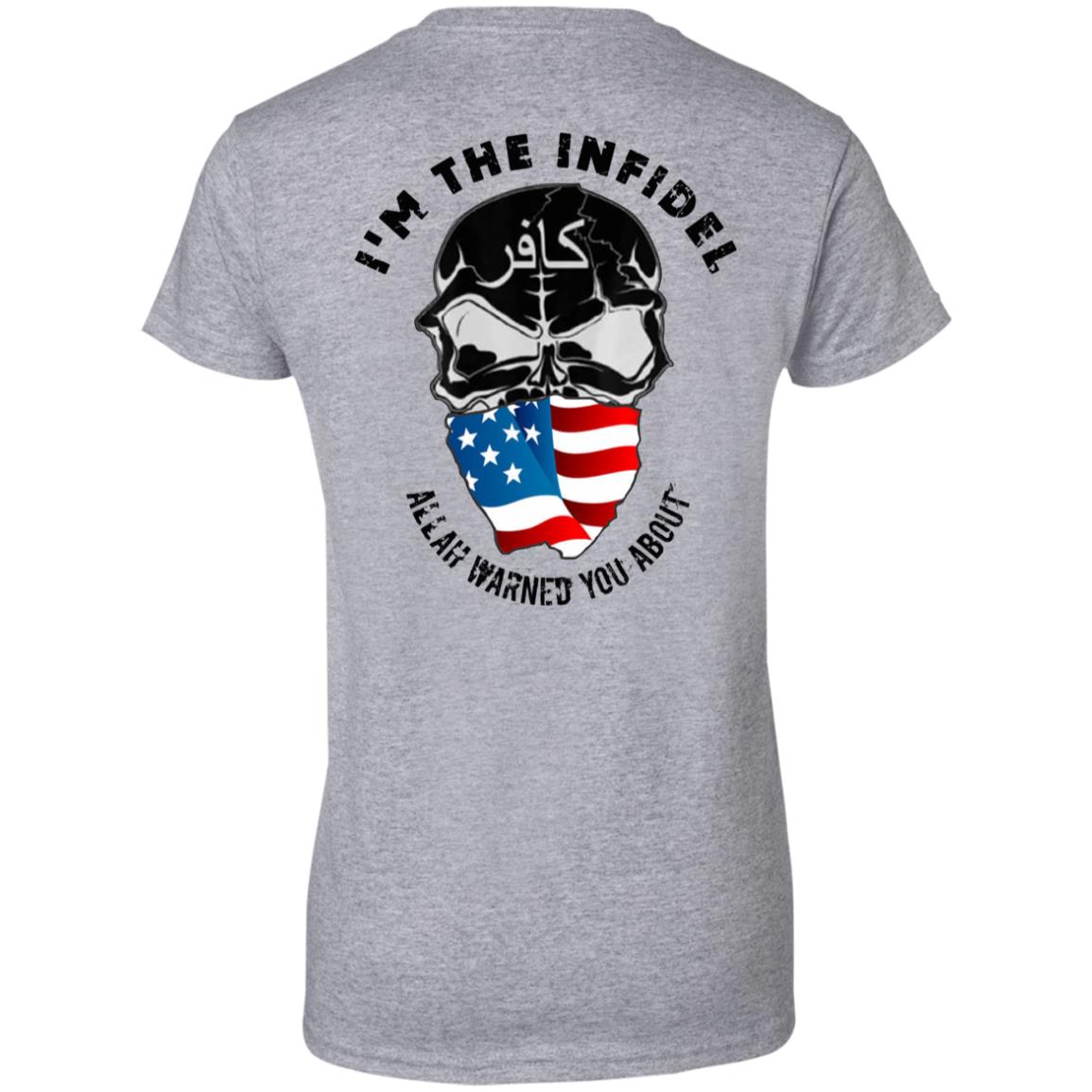 I’m The Infidel Allah Warned You About T-Shirts, Hoodie, Tank