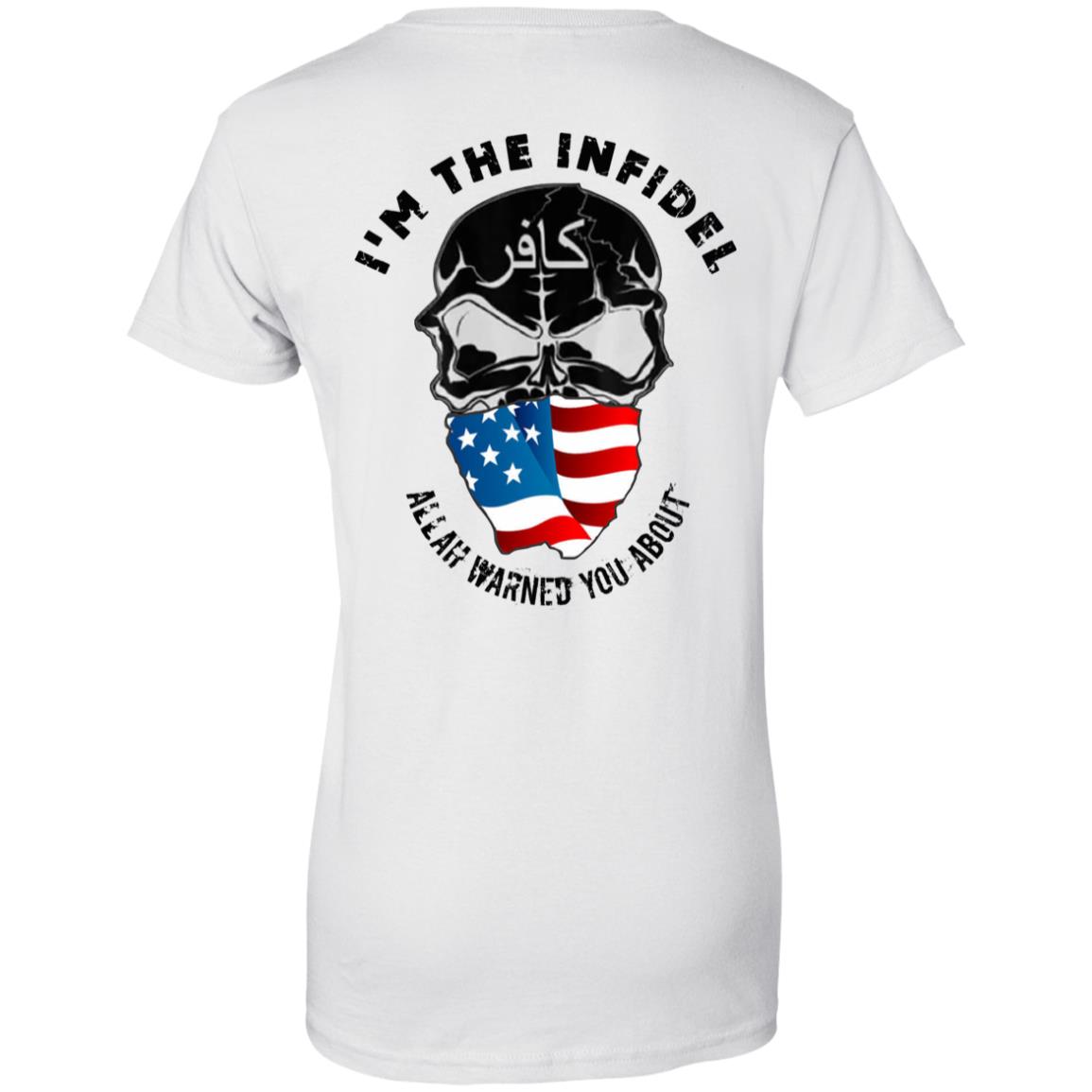 I’m The Infidel Allah Warned You About T-Shirts, Hoodie, Tank