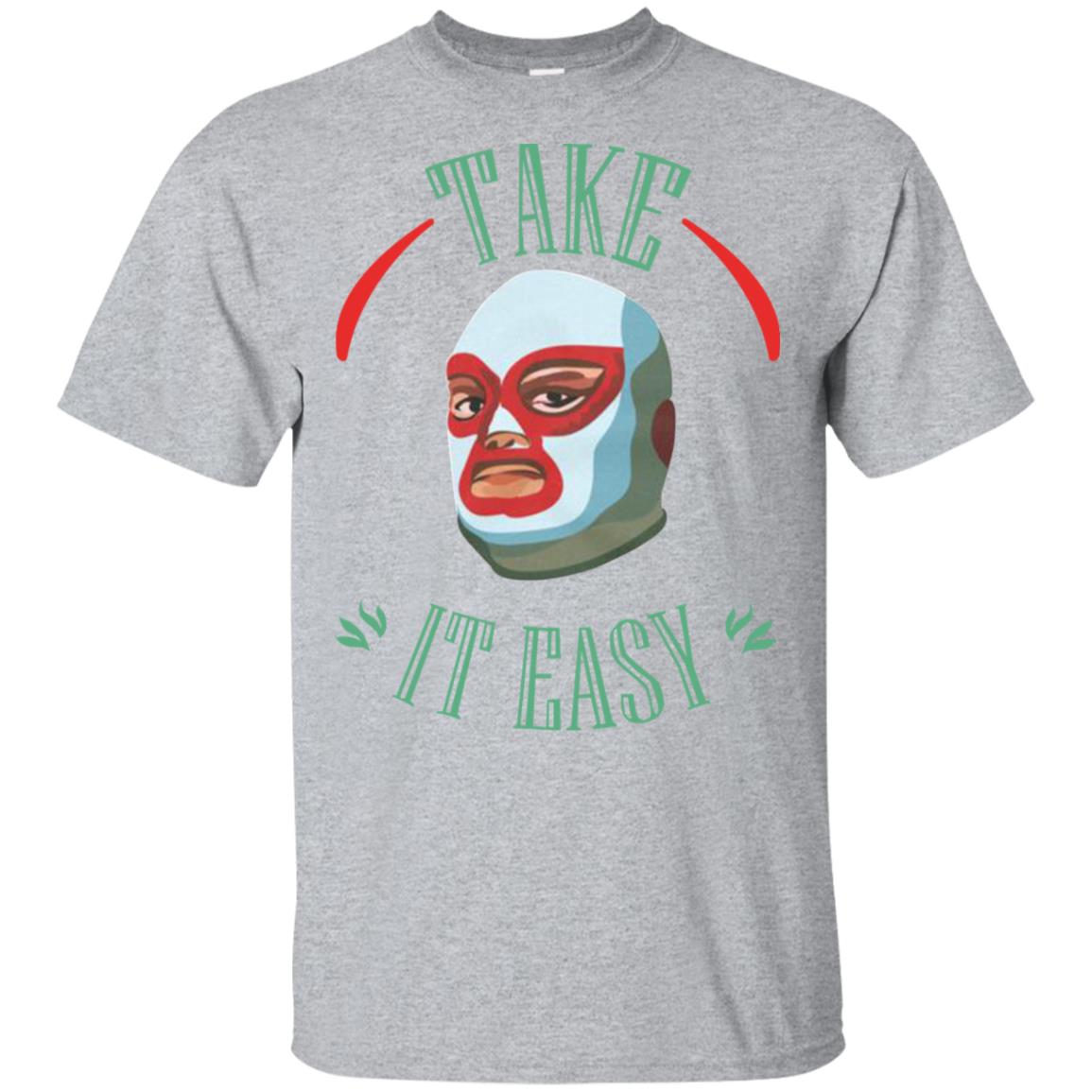 Take It Easy T-Shirts, Hoodie, Tank