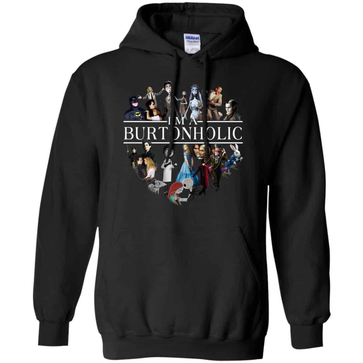 I Am A Burtonholic T-Shirts, Hoodie, Tank