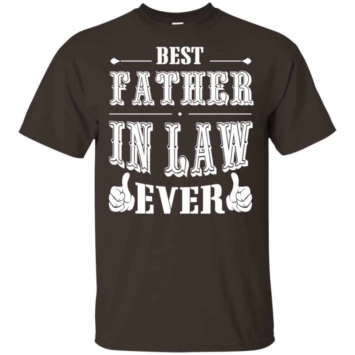 Best Father In Law Ever T-Shirts, Hoodie, Tank