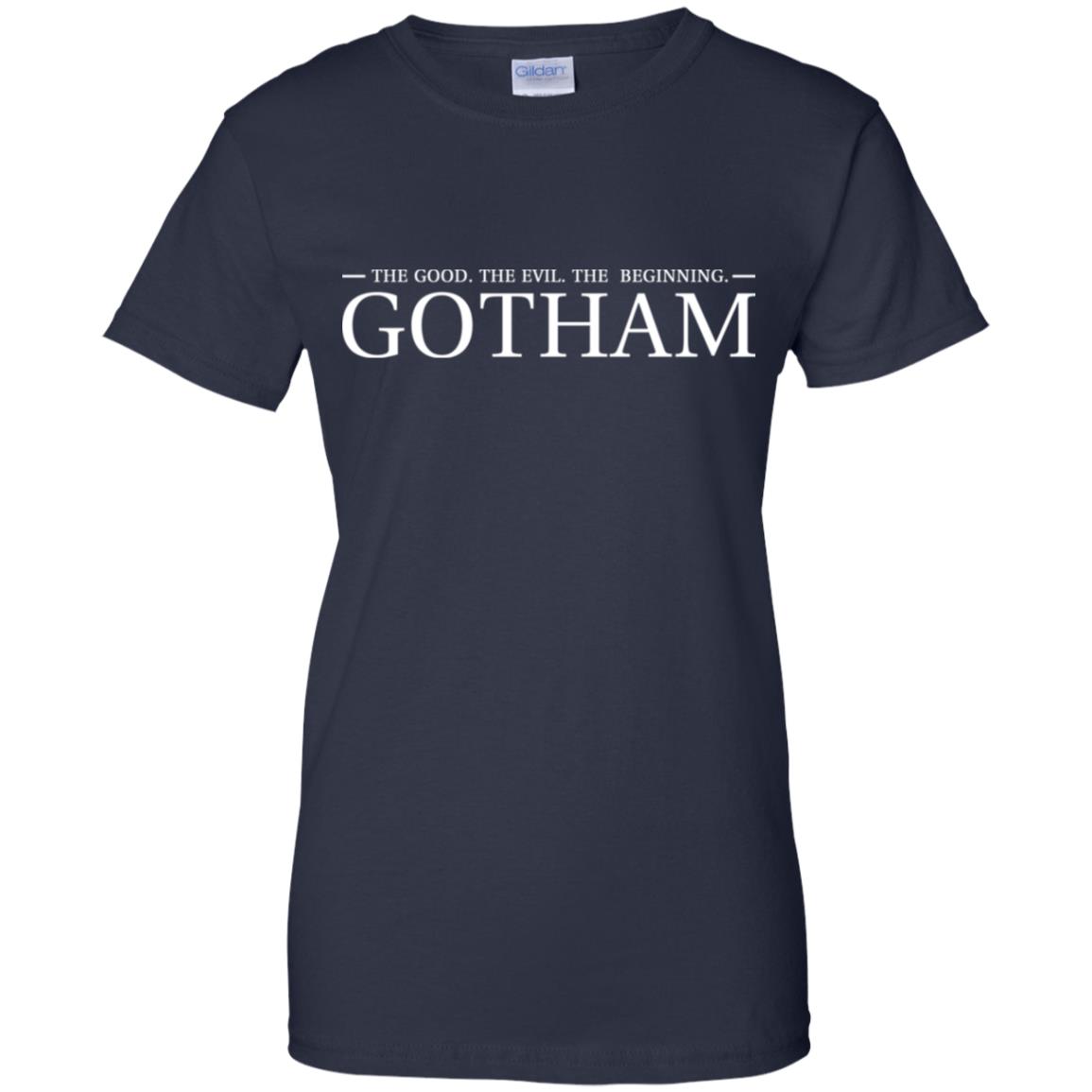 The Good. The Evil. The Beginning. Gotham T-Shirts, Hoodie, Tank