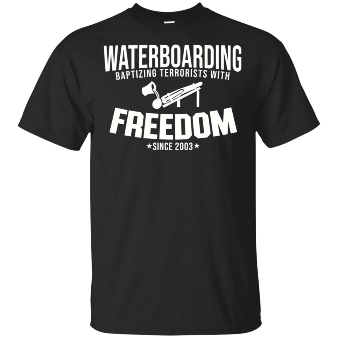 Waterboarding Baptising Terrorists With Freedom T-Shirts, Hoodie, Tank
