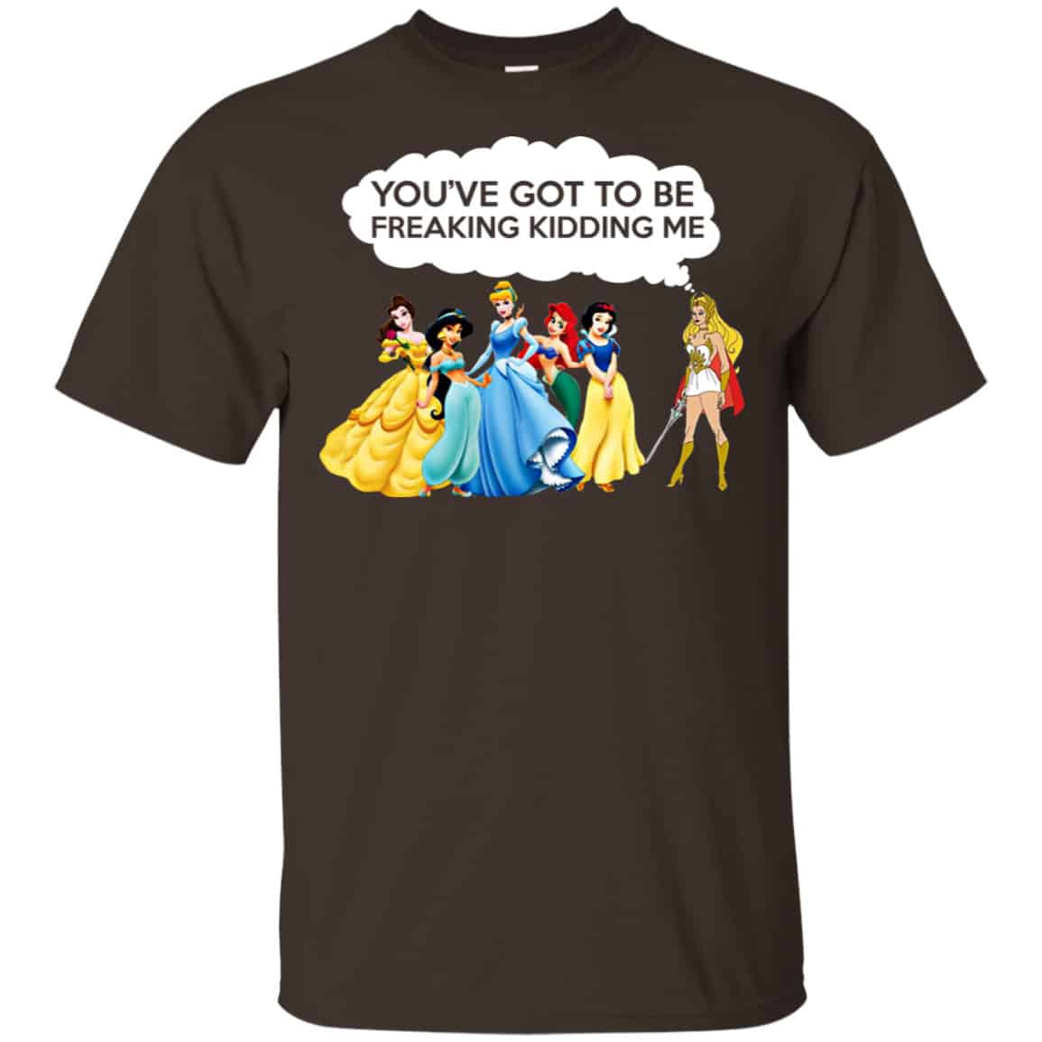 You’ve Got To Be Freaking Kidding Me Shirt, Hoodie, Tank