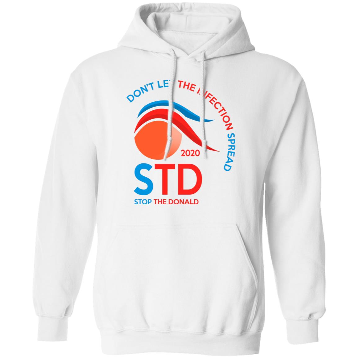 Don’t Let The Infection Spread 2020 Stop The Donald Shirt, Hoodie, Tank