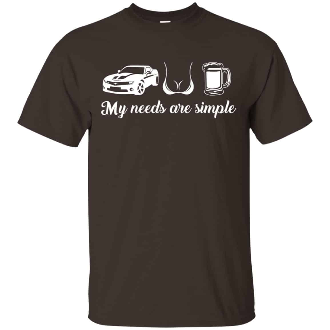 My Needs Are Simple Camaro Boobs And Beer Shirt, Hoodie, Tank