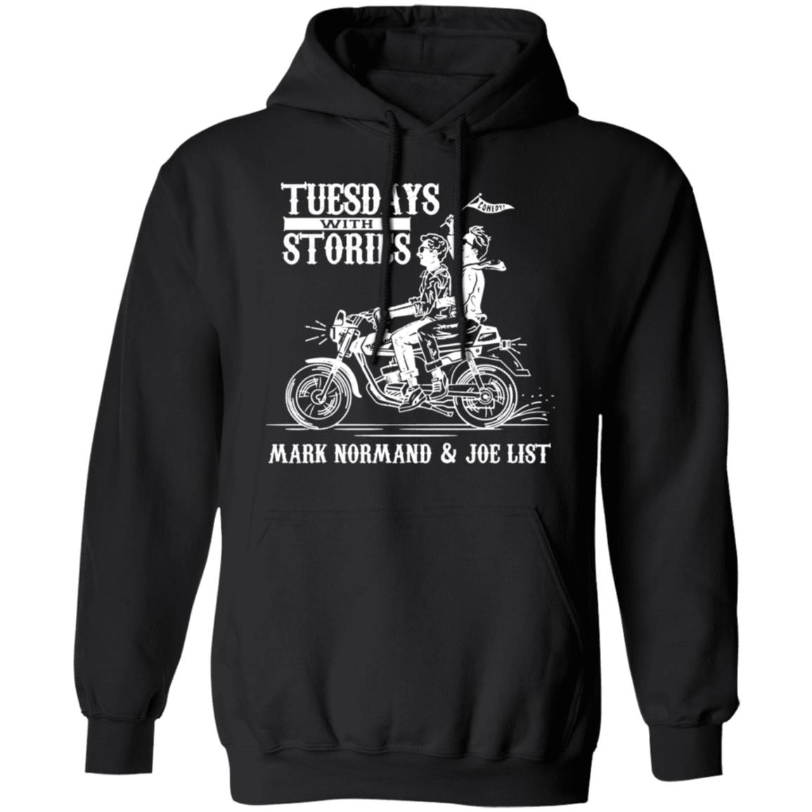 Tuesdays With Stories Mark Normand & Joe List Shirt, Hoodie, Tank