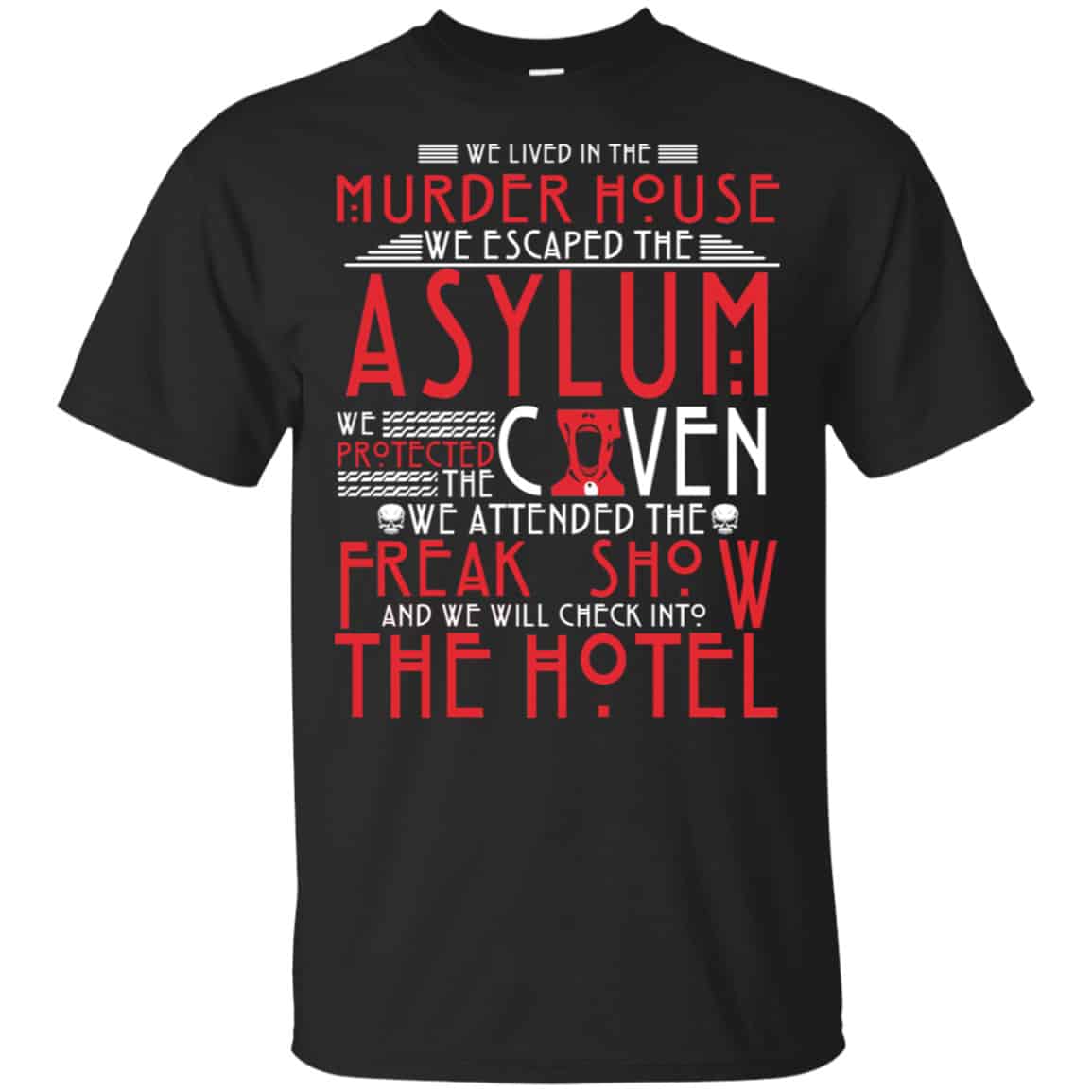 We Lived In The Murder House We Escape The Asylum Shirt, Hoodie, Tank